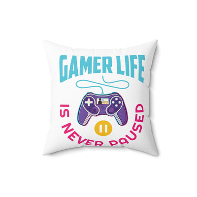 Gamer Fresh | My Gamer Life Never Pauses | Spun Square White Bed/Couch Pillow