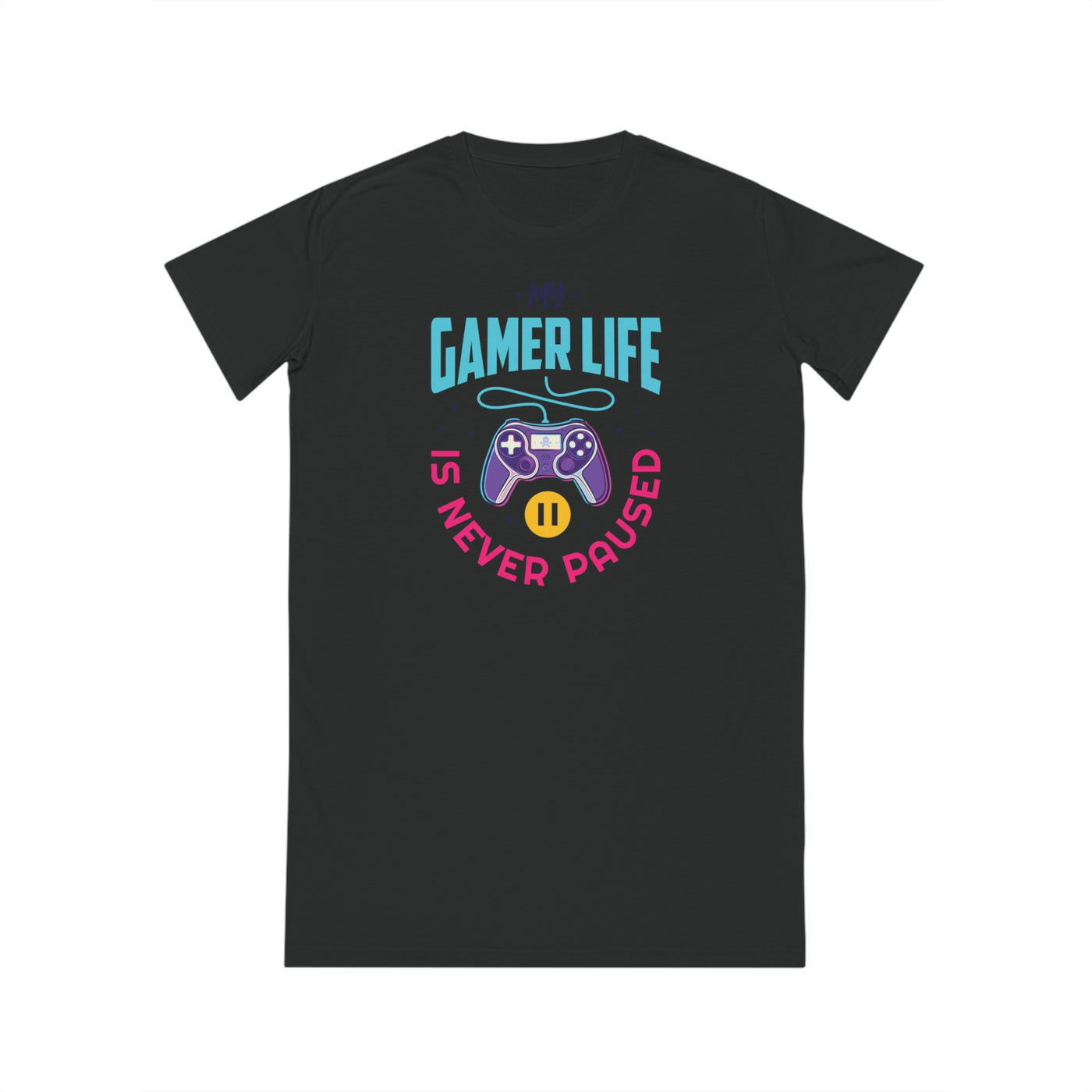 Gamer Fresh | My Gamer Life Is Never Paused | Spinner T-Shirt Dress