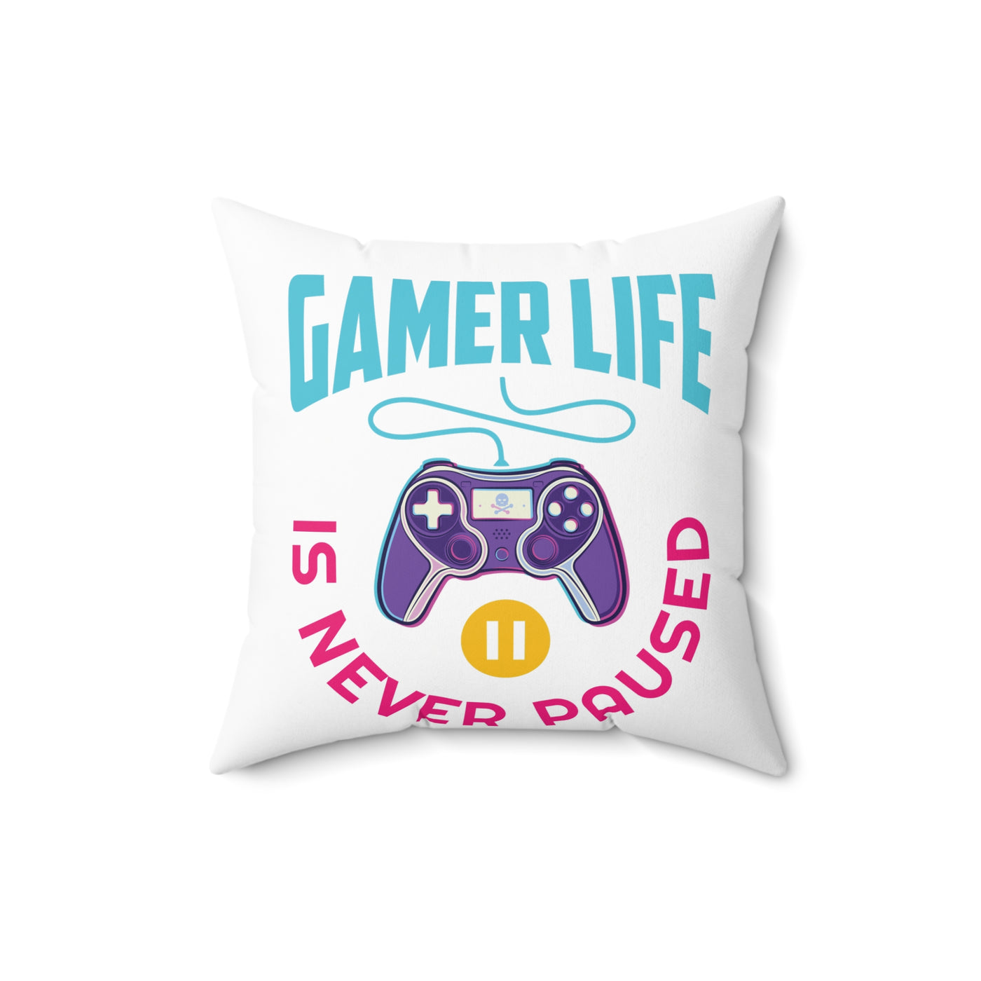 Gamer Fresh | My Gamer Life Never Pauses | Spun Square White Bed/Couch Pillow
