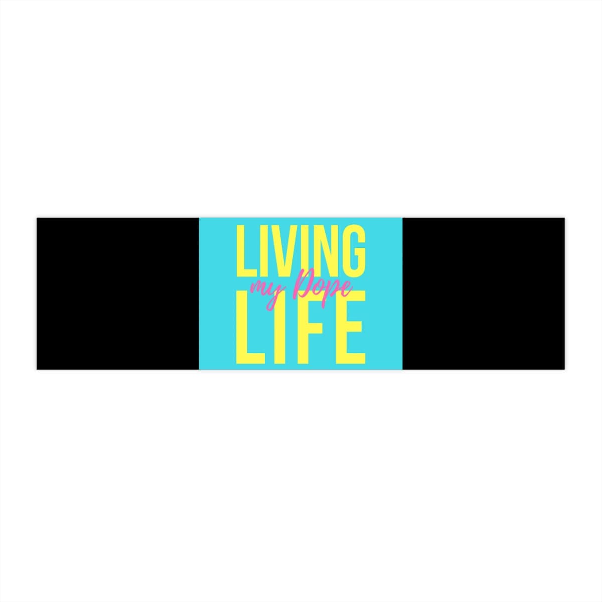 The Dope Life Bumper Sticker Collection - Black