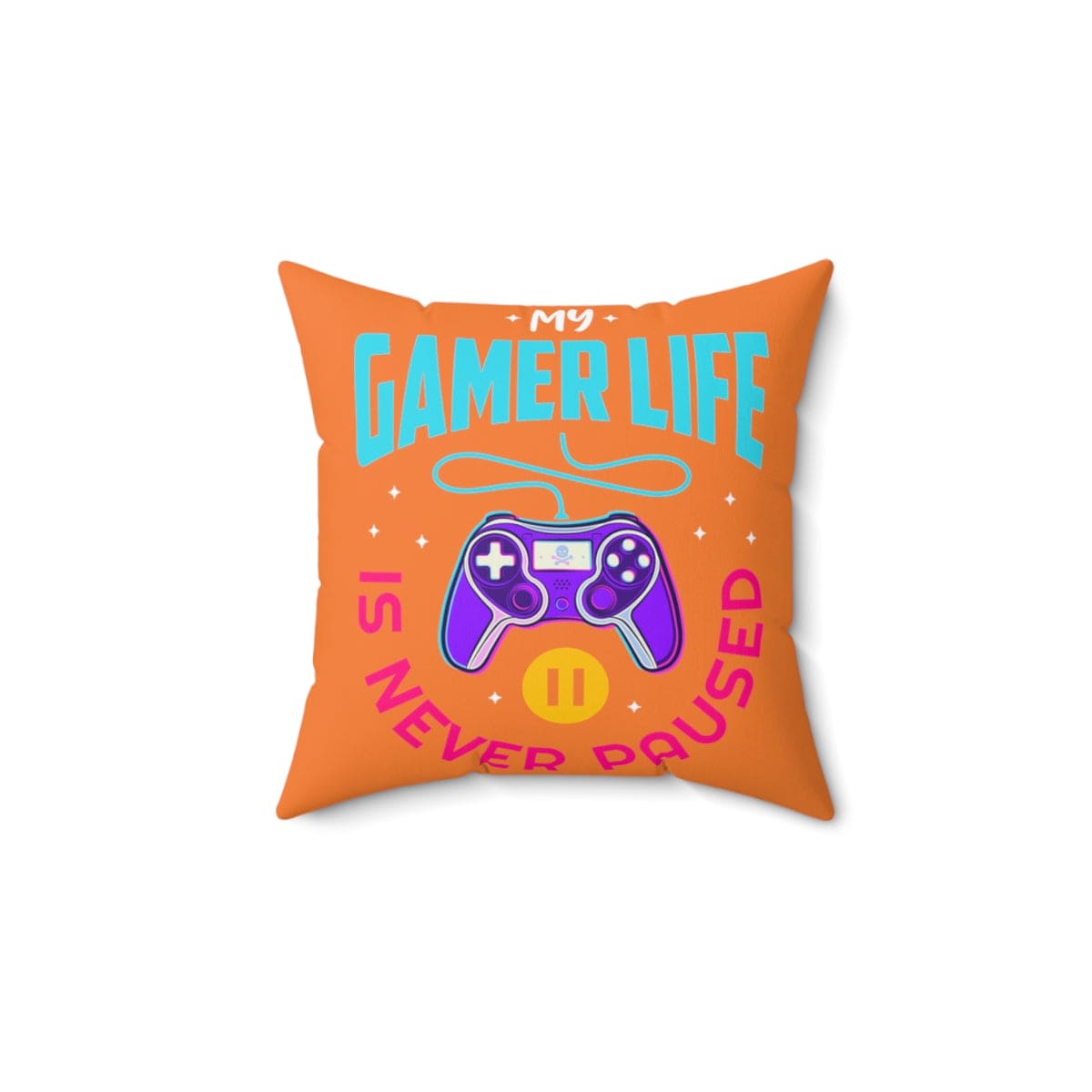 My Gamer Life Never Pauses | Spun Square Crusta Orange | Bed/Couch Pillow